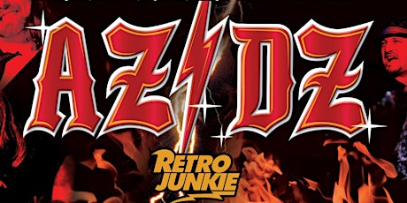 AZ/DZ (AC/DC Tribute) LIVE @ Retro Junkie tickets