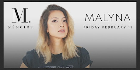 Fridays at Mémoire w/ MALYNA tickets