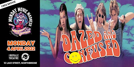 Dazed and Confused - FREE screening tickets