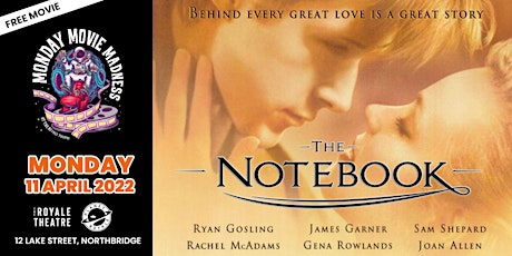 The Notebook - FREE screening tickets