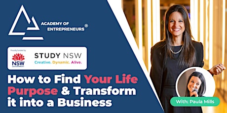 How to Find Your Life Purpose & Transform it into a Business tickets