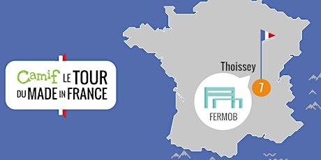 Image principale de ETAPE 7 du tour du Made in France Camif chez FERMOB à Thoissey (01)