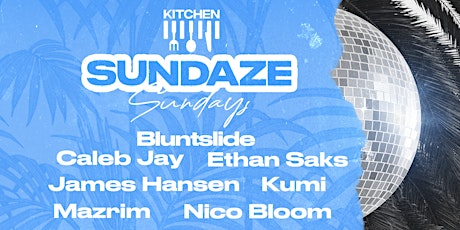 Sundaze - Kitchen Takeover tickets