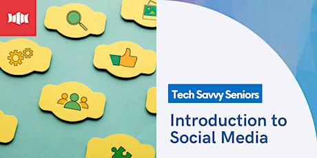 Tech Savvy Seniors: Introduction to Social Media - Nowra Library tickets