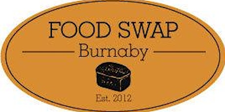 Early Summer Food Swap at Burnaby Farmers Market primary image
