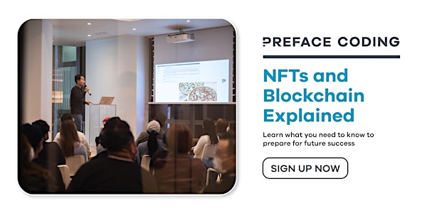 [Private] NFTs and Blockchain Explained | Causeway Bay