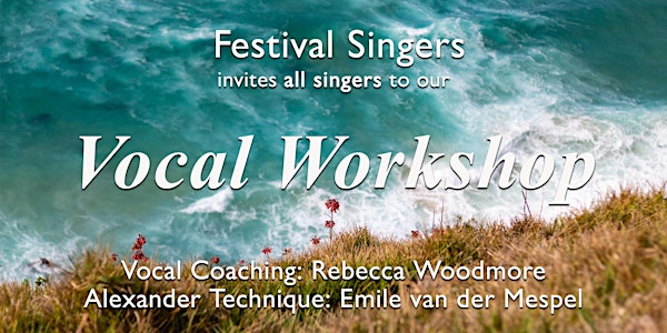 2022 Festival Singers’ Vocal Workshop