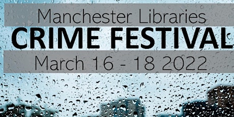 Manchester Libraries Crime Festival tickets