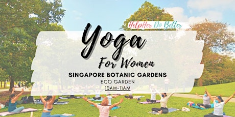 Yoga For Women @ Botanic Gardens tickets
