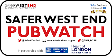 Safer West End x Heart of London Pubwatch tickets