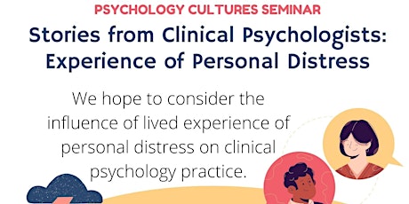 Stories From Clinical Psychologists; Experience Of Personal Distress tickets