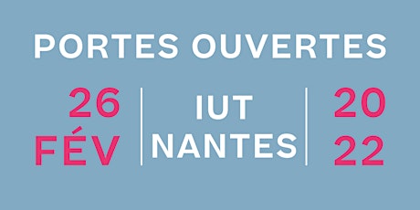Inscriptions Portes Ouvertes - IUT de Nantes primary image