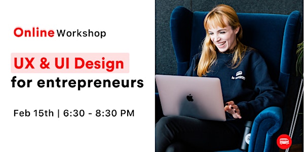 Online Workshop: UX & UI Design for Entrepreneurs