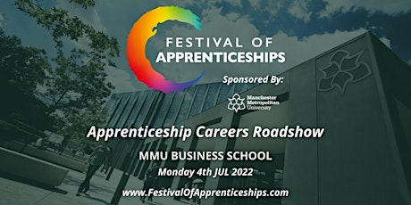 Festival of Apprenticeships - Careers Roadshow - Manchester - Mon 4th July tickets