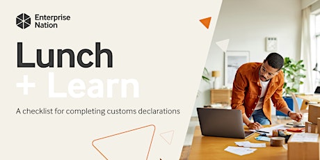 Lunch and Learn: A checklist for customs declarations tickets