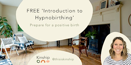 FREE  'Introduction to Hypnobirthing' tickets