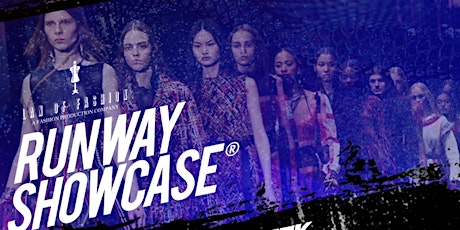 FASHION DESIGNERS WANTED FOR RUNWAY SHOWCASE IN LONDON tickets