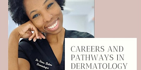 Careers and Pathways in Dermatology tickets