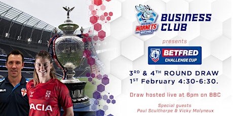 Rochdale Hornets Business Club & Betfred Challenge Cup Draw tickets