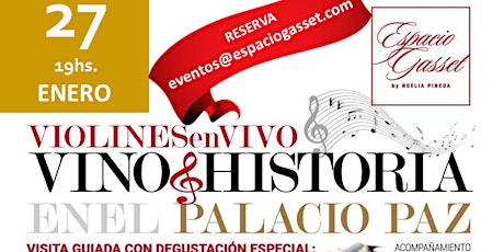 Vino + Historia en el Palacio Paz. Una experiencia sensorial de Alta Gama entradas