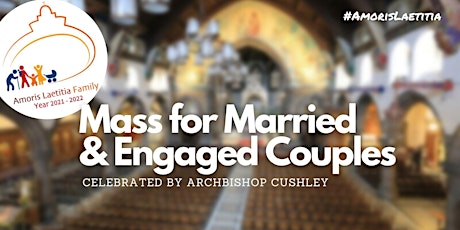 Mass for Married and Engaged Couples tickets