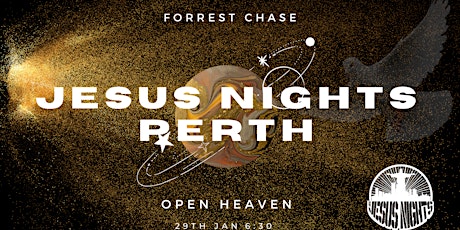 Jesus Nights Perth (Open Heaven) tickets
