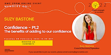 GMC Tuesday Event- Suzy Bastone- Confidence tickets