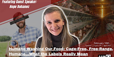 Humane Washing our Food: What Cage Free, Free Range & Humane really mean tickets