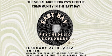 East Bay Psychedelic Explorers Social tickets