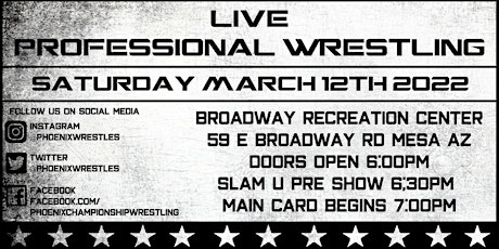Phoenix Championship Wrestling LIVE on Broadway! tickets