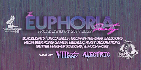 The EUPHORIA Party @ Munchies tickets