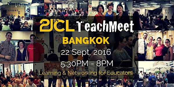 September Bangkok 21CLTeachMeet