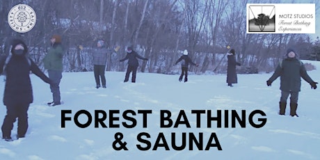 Full Moon Shinrin Yoku - Forest Bathing  & Sauna tickets