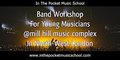 Half-Term Band Workshop for Young Musicians tickets