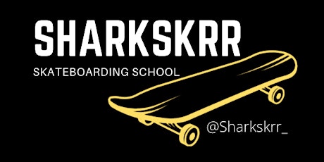 Sharkskrr:Skateboarding Group Sessions tickets