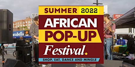 Summer Edition - African Popup Festival tickets