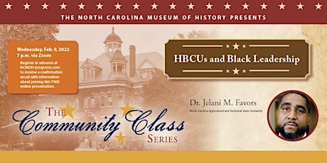 Community Class Series: HBCUs and Black Leadership tickets