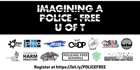'Imagining a Police-Free UofT' Speaker Series tickets