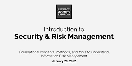 Learning Saturday - Introduction to Information Security Risk Management tickets