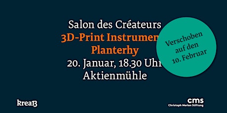 Hauptbild für Salon des Créateurs: 3D Print Instruments meets Planterhy