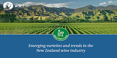Emerging varieties and trends in the New Zealand wine industry tickets