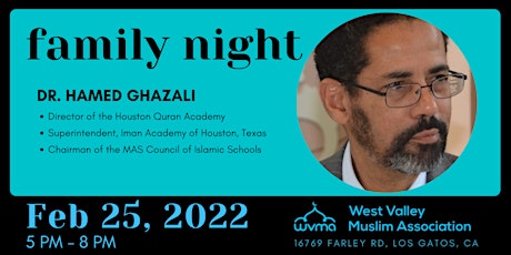 Family Night: Featuring Dr. Hamed Ghazali tickets