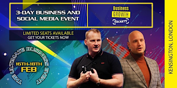 Business Growth Secrets The Live Event with Adam Stott and Ross Temple