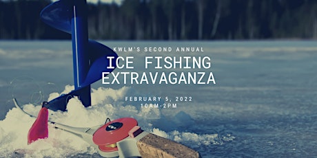KW Lake Minnetonka's Ice Fishing Extravaganza tickets