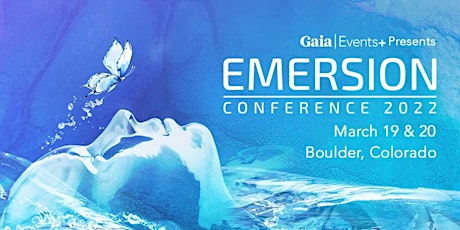 Gaia Emersion Conference 2022