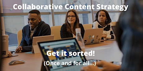 Collaborative Content Strategy for 2022 (Workshop) tickets