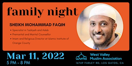Family Night: Featuring Sheikh Mohammad Faqih tickets