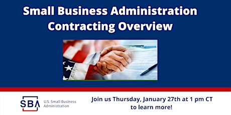 Small Business Administration Contracting Overview-Thurs. Jan 27 at 1 PM CT tickets