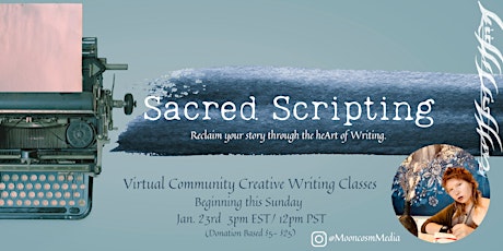 Sacred Scripting: Community Creative Writing Class tickets