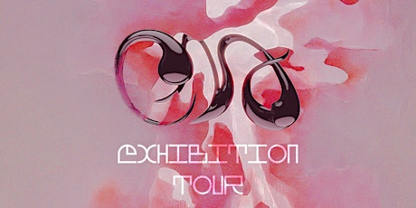Art Entertainment - CIVA FESTIVAL Exhibition Tour (ENGLISH) @B21 billets